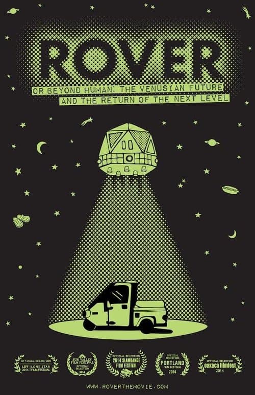 Rover (or Beyond Human: The Venusian Future and the Return of the Next Level) poster