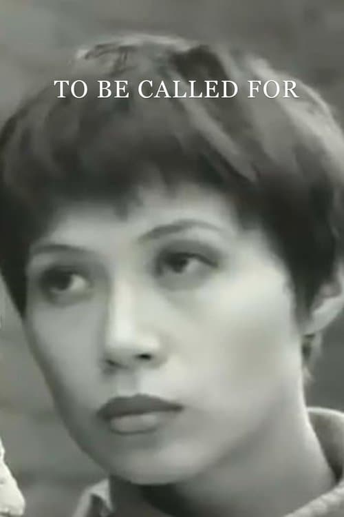 To Be Called For poster