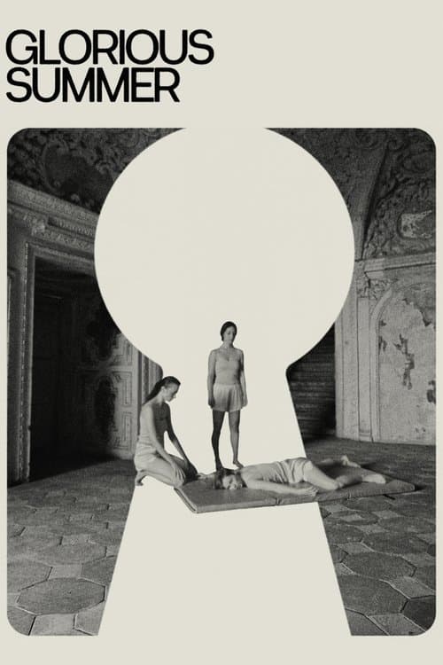 Glorious Summer poster