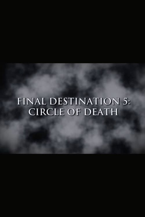 Final Destination 5: Circle of Death poster