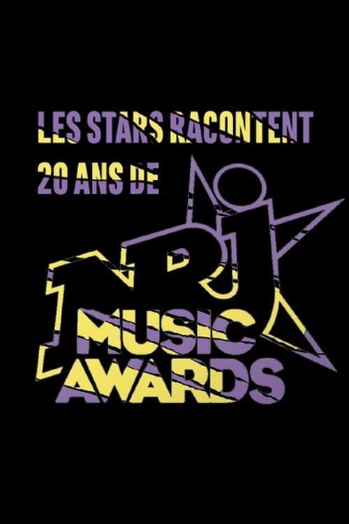 Les stars racontent 20 ans de NRJ Music Awards poster