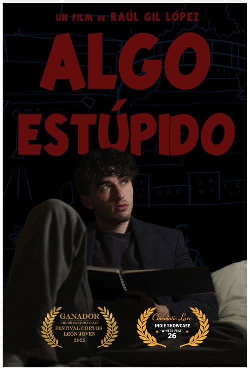 Algo Estúpido poster