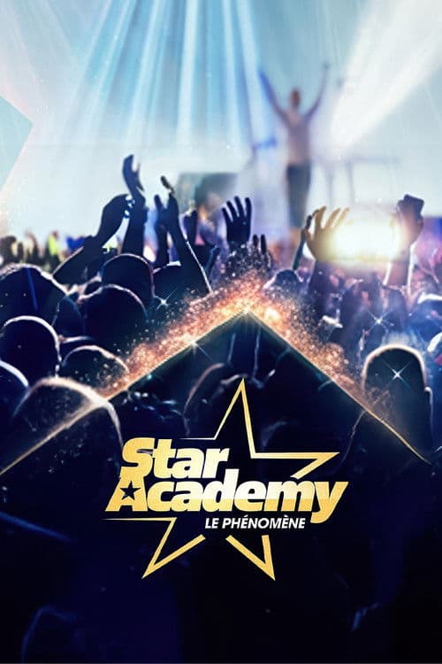 Star Academy : le phénomène poster