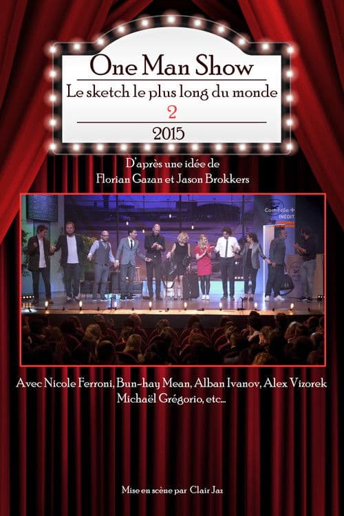 Le sketch le plus long du monde 2 poster