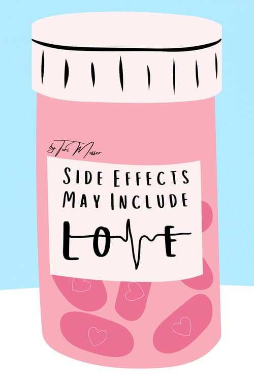 Side Effects May Include Love: Script Read poster