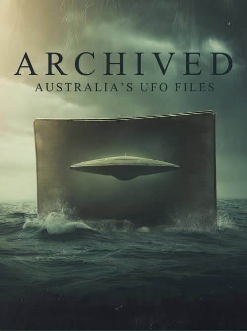 Archived: Australia's UFO Files poster