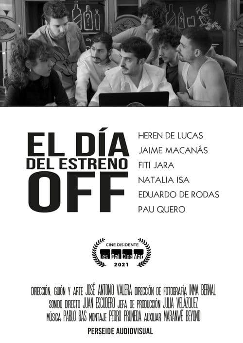 El día del estreno Off poster