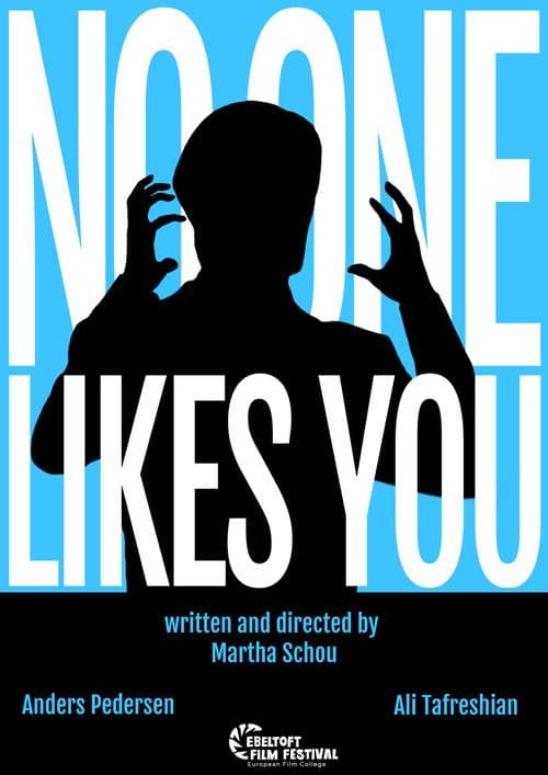 NO ONE LIKES YOU poster