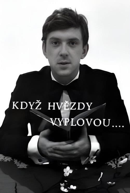 Když hvězdy vyplovou... poster