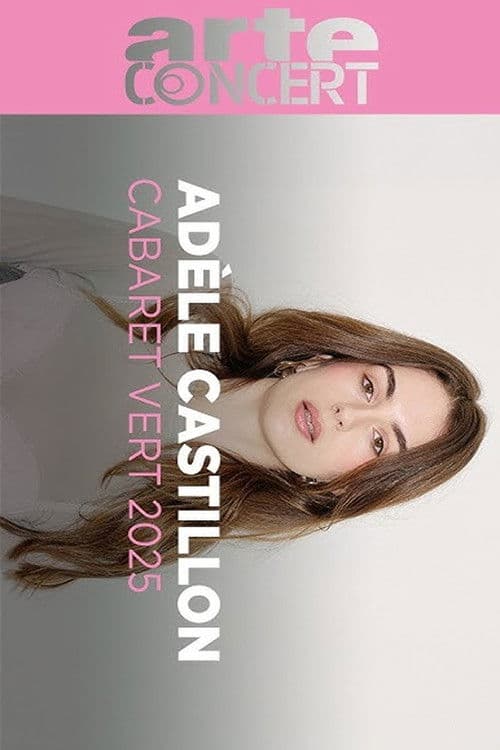 Adèle Castillon @ Cabaret Vert 2025 poster