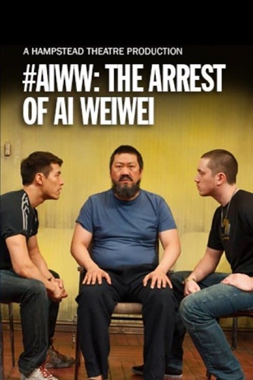 #aiww: The Arrest of Ai Weiwei poster