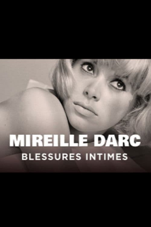 Mireille Darc, blessures intimes poster