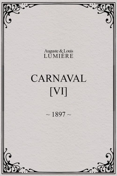 Carnaval, [VI]