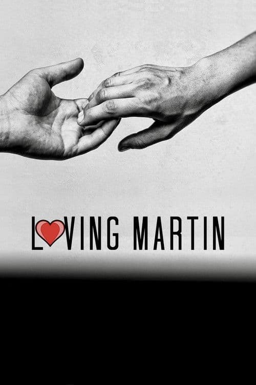 Loving Martin poster