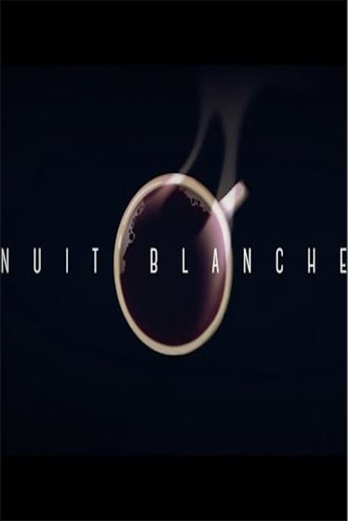 Nuit Blanche poster