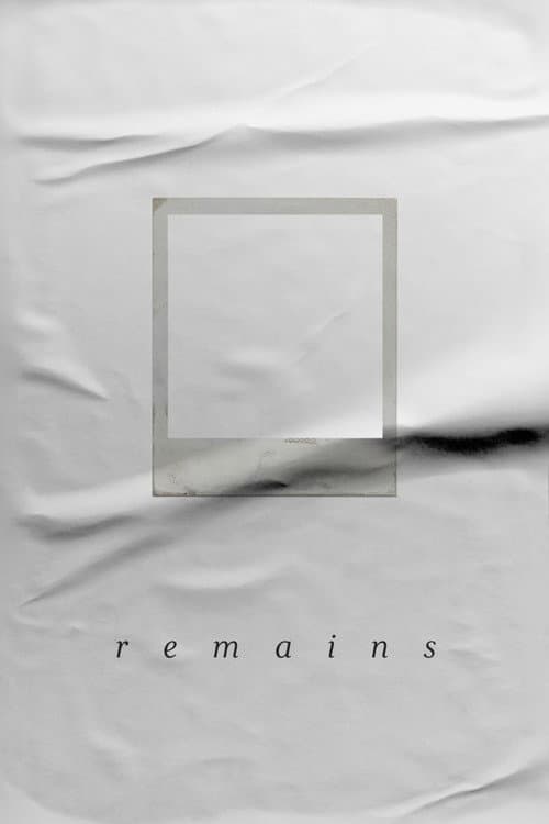 Remains poster
