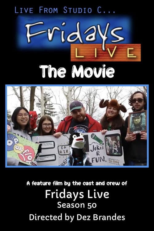 Fridays Live The Movie poster