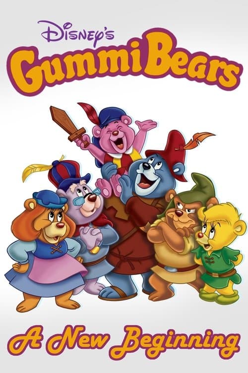 Gummi Bears: A New Beginning poster