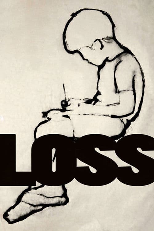 Loss poster