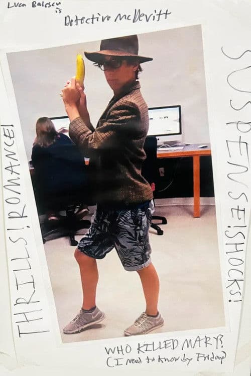 Who Killed Mary? I Need to Know by Friday poster