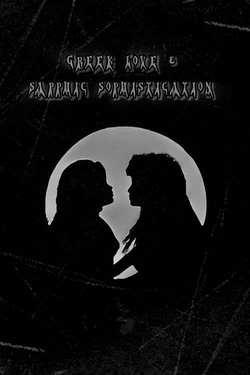 Greeks (Greek Love and Sapphic Sophistication) poster