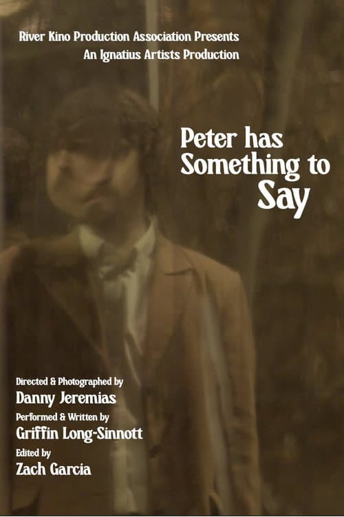 Peter Has Something to Say poster