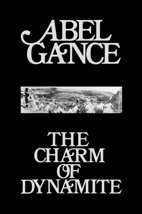 Abel Gance: The Charm of Dynamite poster