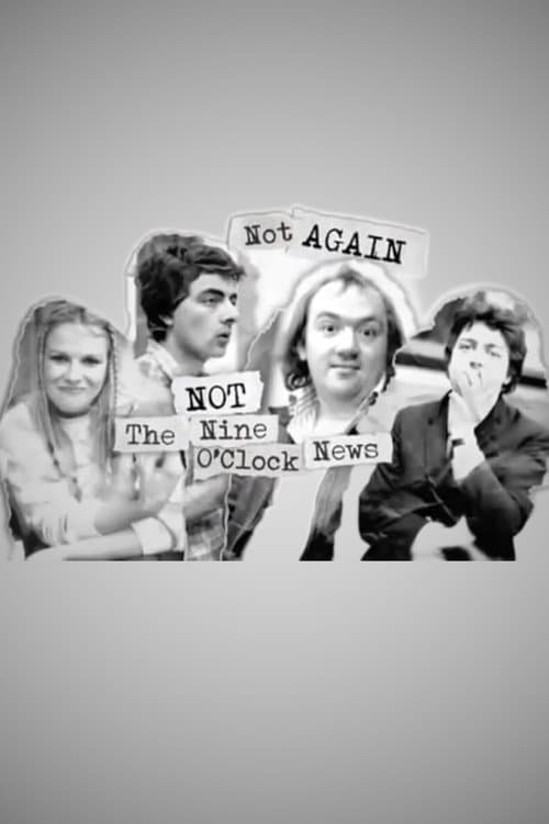 Not Again: Not the Nine O'Clock News poster
