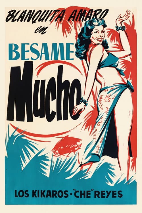 Bésame mucho poster