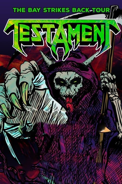 Testament  - The Bay Strikes Back Tour