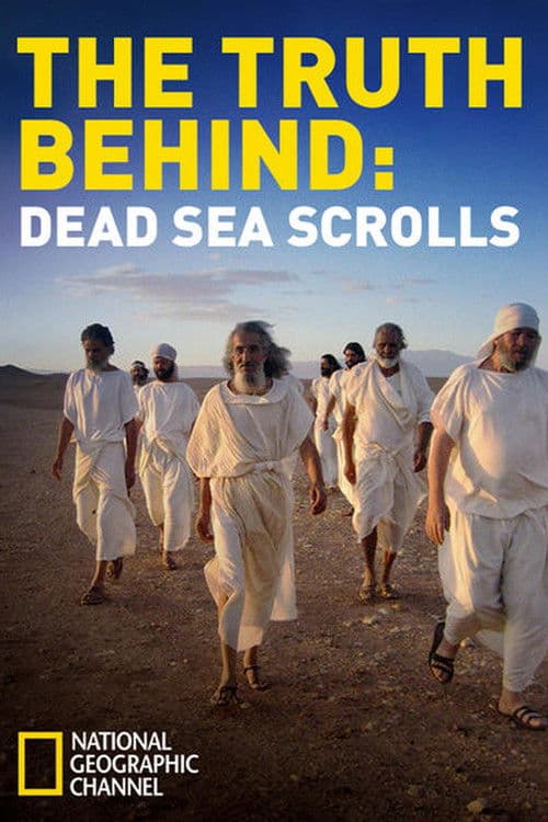 The Truth Behind: The Dead Sea Scrolls poster