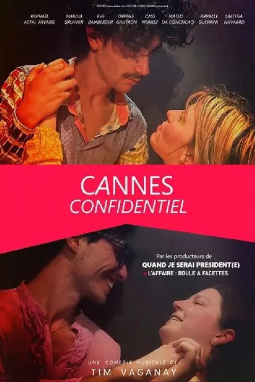 Cannes Confidentiel, le spectacle musical poster
