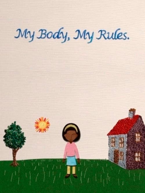 My Body, My Rules poster