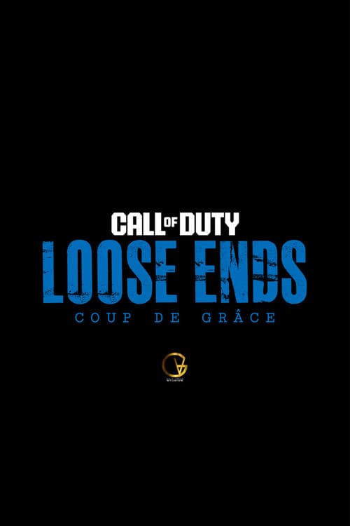 Loose Ends: Coup de Grâce poster