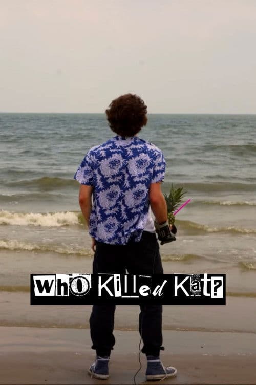Who Killed Kat? poster