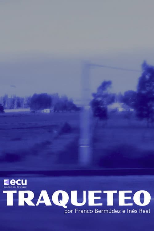 Traqueteo poster