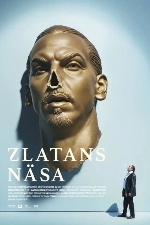 Zlatan's Nose poster