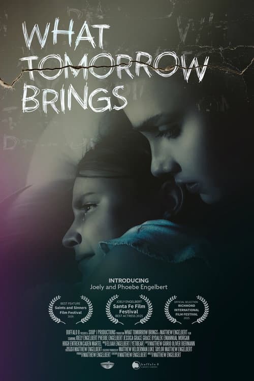 What Tomorrow Brings poster
