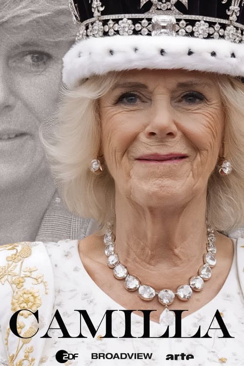 Camilla - Geliebte. Gemahlin. Königin poster