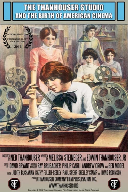 The Thanhouser Studio and the Birth of American Cinema poster