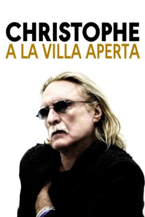 Christophe à la Villa Aperta poster
