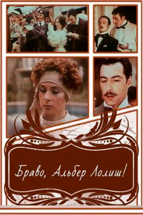 Bravo, Alber Lolish! poster