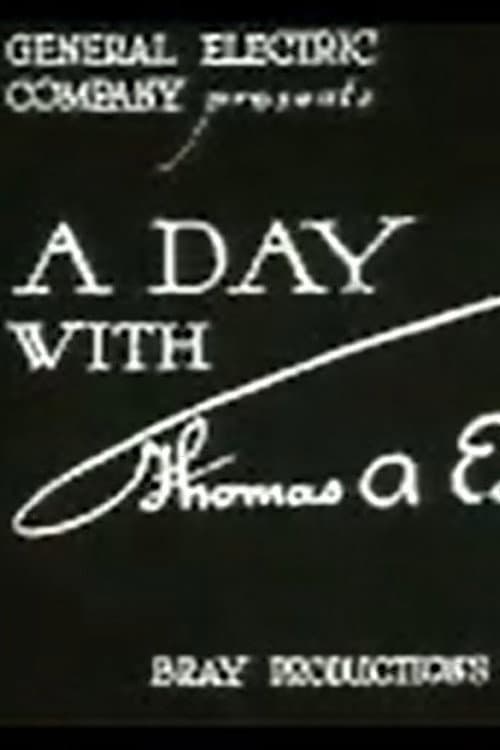 A Day with Thomas A. Edison poster