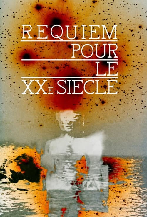 Requiem for the 20th Century poster