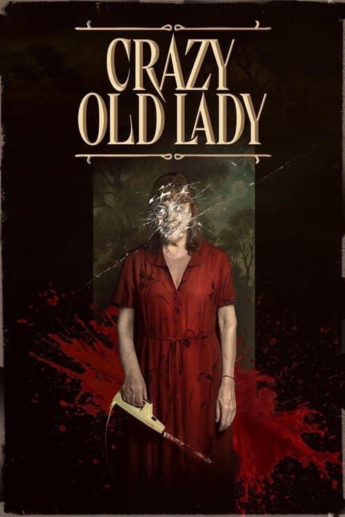 Crazy Old Lady poster