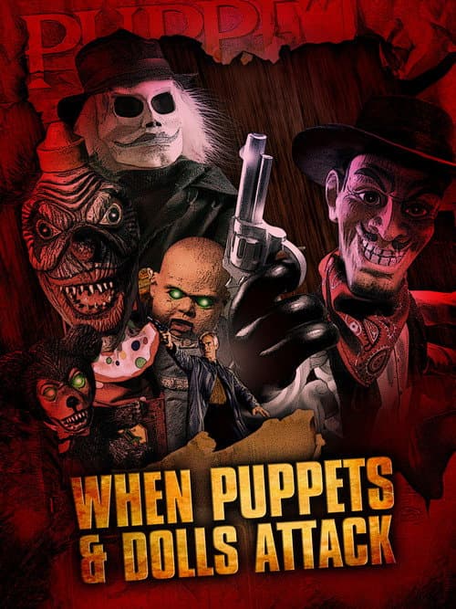 When Puppets and Dolls Attack! poster
