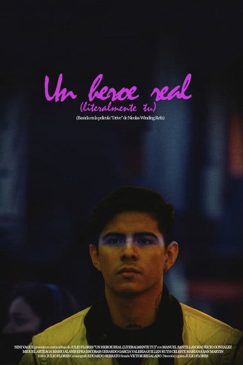 A Real Hero (Literally You) poster