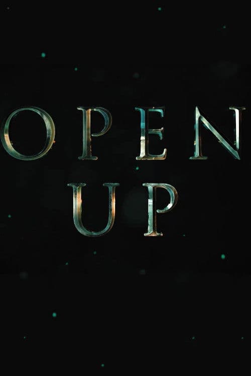 Open Up poster