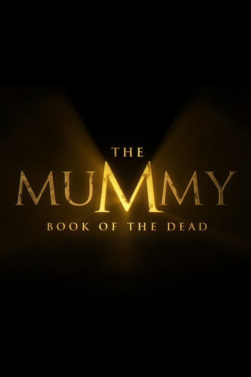 The Mummy: Book of the Dead poster