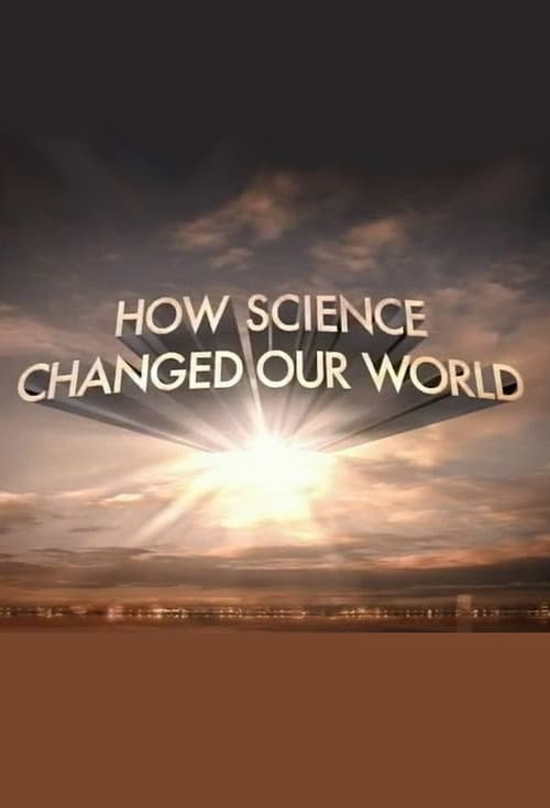 How Science Changed Our World poster